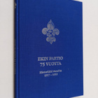 Ekin partio 75 vuotta : historiikki vuosilta 1917-1992 - pikkukuva 1