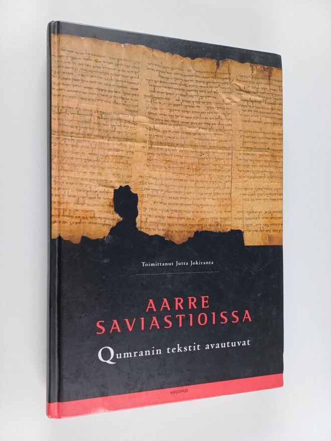 Aarre saviastioissa : Qumranin tekstit avautuvat