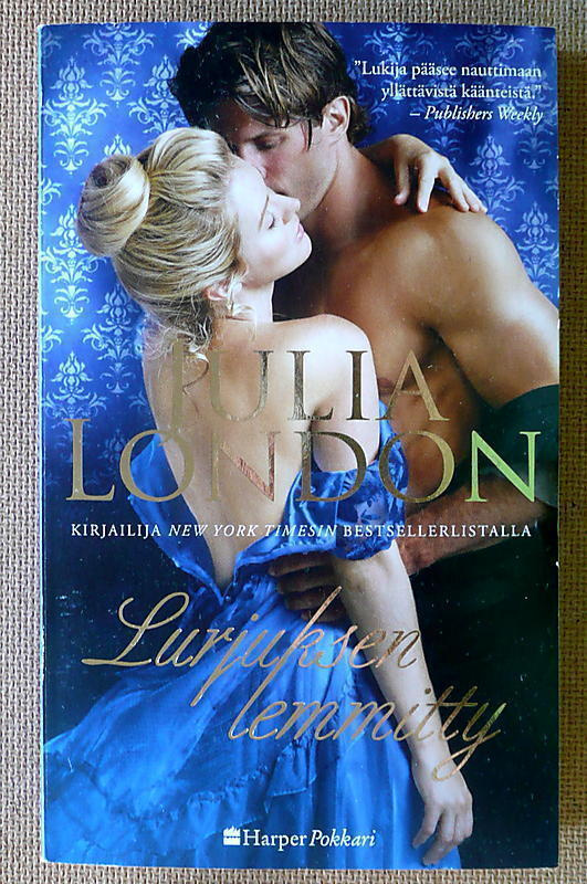 Julia London: Lurjuksen lemmitty (pokkari)