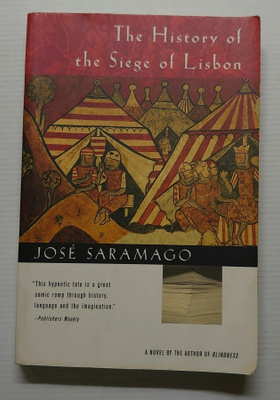 Jose Saramago - The History of the Siege of Lisbon