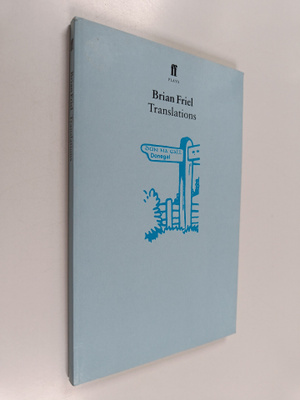 Brian Friel : Translations