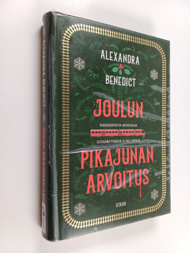 Alexandra Benedict : Joulun pikajunan arvoitus