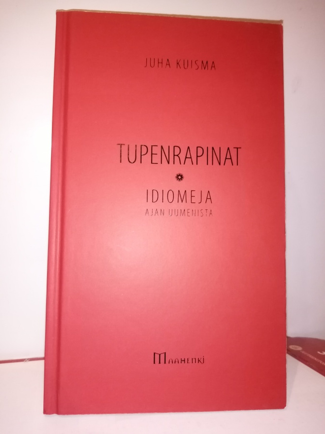 Juha Kuisma :  Tulenrapinat ( SIS POSTIKULU)