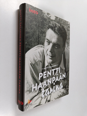 Matti Salminen : Pentti Haanpään tarina
