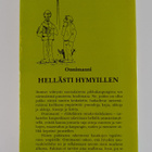 Onnimanni : Hellästi hymyillen : pakinoita (signeerattu, ... - pikkukuva 2