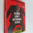 Arto Paasilinna : Elämä lyhyt, Rytkönen pitkä - pikkukuva 1