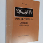 Helge Nygren ym. : 1800-Luvulla suomessa, perustetut, urh... - pikkukuva 1