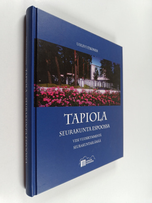 Uolevi Itkonen : Tapiola : seurakunta Espoossa : viisi vu...