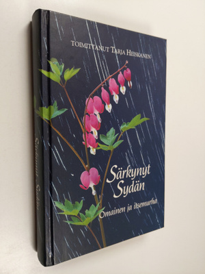 Tarja (toim.) Heiskanen : Särkynyt sydän : omainen ja its...