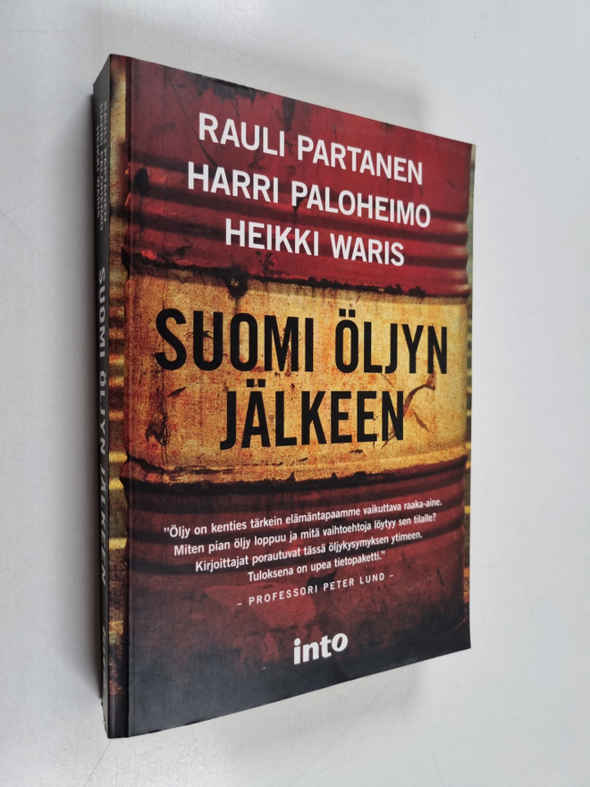 Heikki Waris ym. : Suomi öljyn jälkeen (signeerattu, teki...