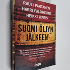 Heikki Waris ym. : Suomi öljyn jälkeen (signeerattu, teki... - pikkukuva 1