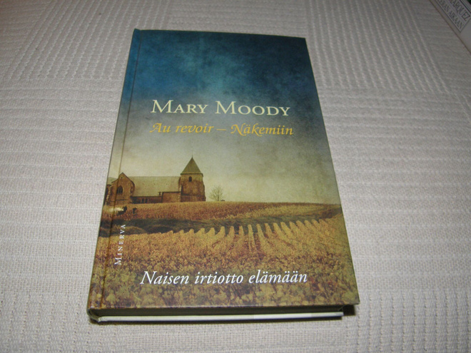 Mary Moody Au revoir - Näkemiin  -sid