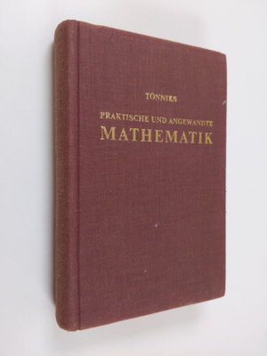 Christian Tönnies : Praktische und angewandte mathematik ...