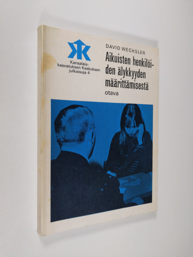 David Wechsler : Aikuisten henkilöiden älykkyyden määritt...
