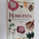 Cassandra Marks : Homeopatia : pieni käytännön opas - pikkukuva 1