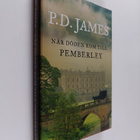 P. D. James : När döden kom till Pemberley - pikkukuva 1