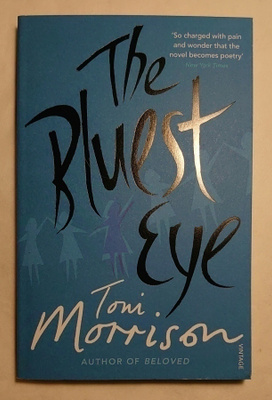 Toni Morrison - The Bluest Eye