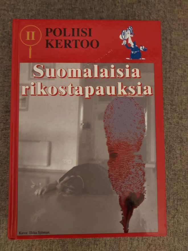 Poliisi kertoo - Suomalaisia rikostapauksia 2
