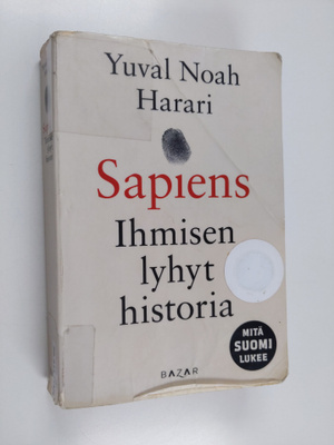 Yuval Noah Harari : Sapiens : ihmisen lyhyt historia