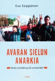 Esa Seppänen - Avaran sielun anarkia