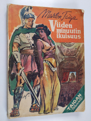Marton Taiga : Viiden minuutin ikuisuus : tarina aikasiir...