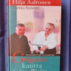 Hilja Aaltonen: Golgatan kautta taivaallisiin - pikkukuva 1