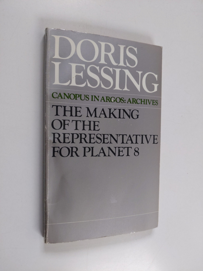 Doris Lessing : The making of the representative for plan...