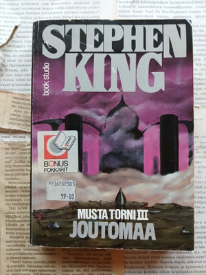 Stephen King - Musta torni III: Joutomaa (nid.)