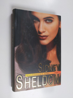 Sidney Sheldon : Naamioiden aika