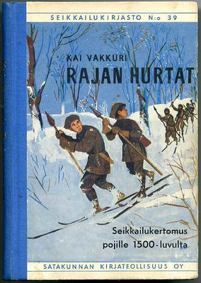 Kai Vakkuri: Rajan hurtat