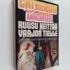 Catherine Gaskin : Ruusu heittää varjon tielle - pikkukuva 1