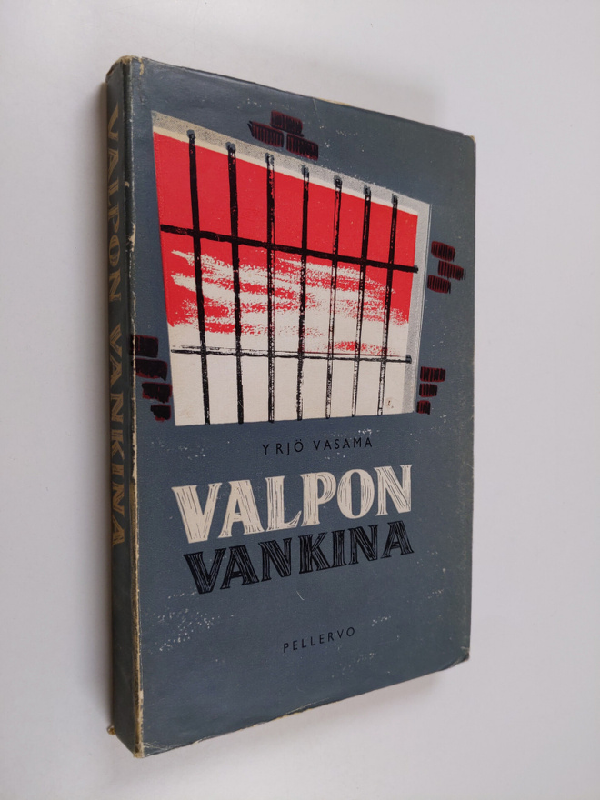Yrjö Vasama : Valpon vankina