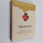 Mary S. (toim.) Kittel : Vahvat luut - pikkukuva 1