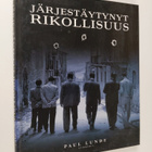 Paul Lunde : Järjestäytynyt rikollisuus - pikkukuva 1