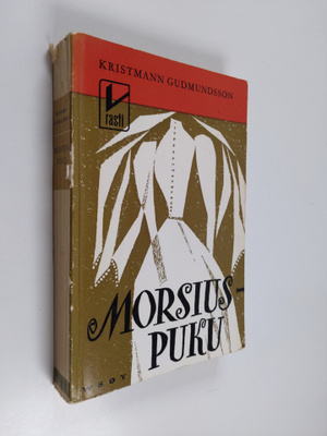 Kristmann Gudmundsson : Morsiuspuku