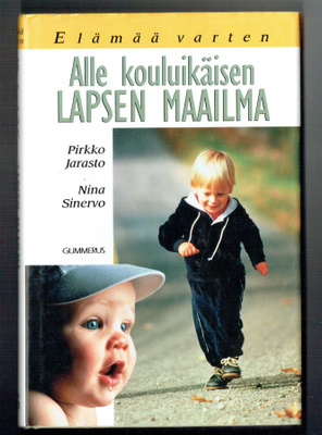 Alle kouluikäisen lapsen maailma