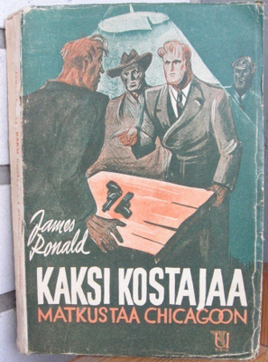 James Ronald: Kaksi kostajaa matkustaa Chicagoon. 213 s.