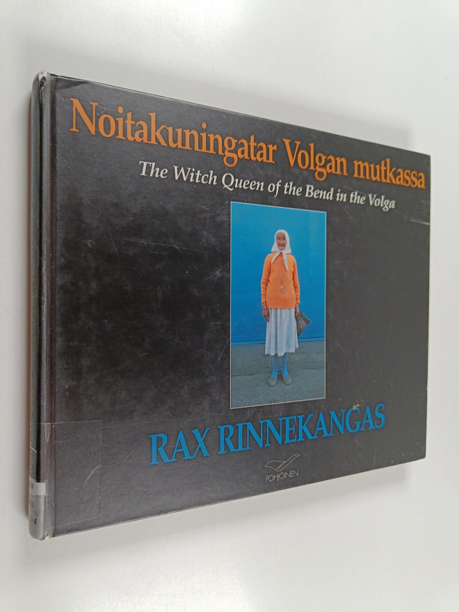 Rax Rinnekangas : Noitakuningatar Volgan mutkassa = The w...