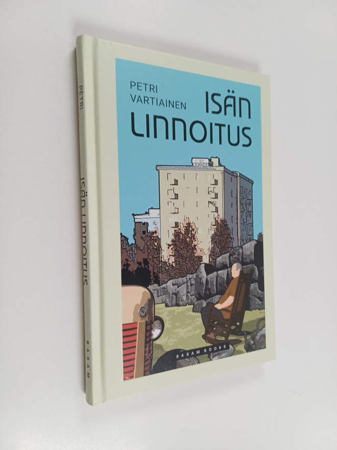 Petri Vartiainen : Isän linnoitus