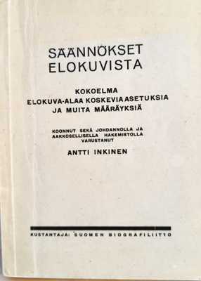 Antti Inkinen: Säännökset elokuvista