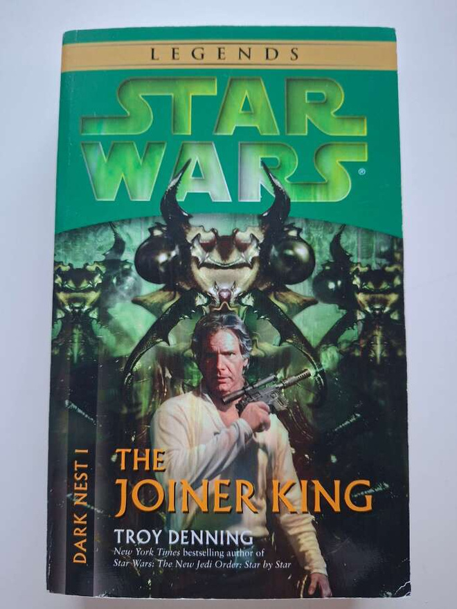 Denning, Troy: Star Wars: Dark Nest 1: Joiner King, the