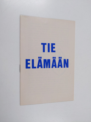 Tie elämään