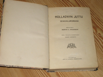Stevenson, Burton E.: Holladayn juttu 1.p jsd v. 1909