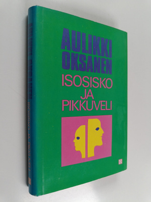 Aulikki Oksanen : Isosisko ja pikkuveli