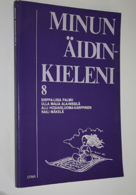 Sirppa-Liisa Palmu : Minun äidinkieleni 8