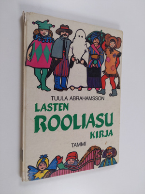 Tuula Abrahamsson : Lasten rooliasukirja