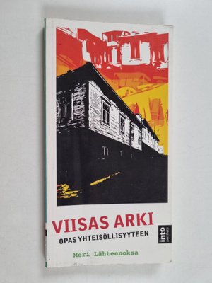 Meri Lähteenoksa : Viisas arki : opas yhteisöllisyyteen