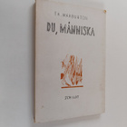 T. Warburton : Du, människa - pikkukuva 1