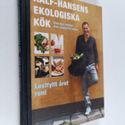 Rune Kalf-Hansen : Kalf-Hansens ekologiska kök : lustfyll... - pikkukuva 1