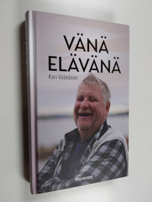 Kari Väänänen : Vänä elävänä